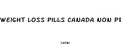 weight loss pills canada non prescription