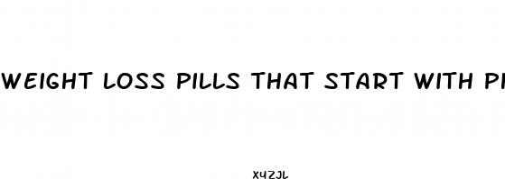 weight loss pills that start with phentermine