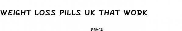 weight loss pills uk that work
