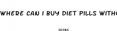 where can i buy diet pills without a prescription