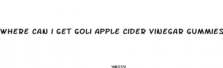 where can i get goli apple cider vinegar gummies