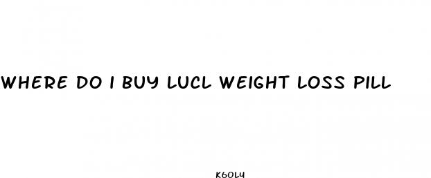 where do i buy lucl weight loss pill