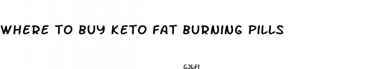 where to buy keto fat burning pills