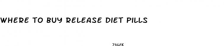 where to buy release diet pills