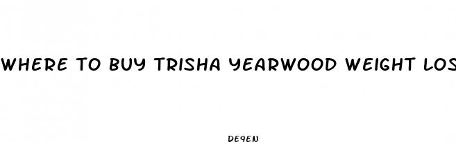 where to buy trisha yearwood weight loss gummies