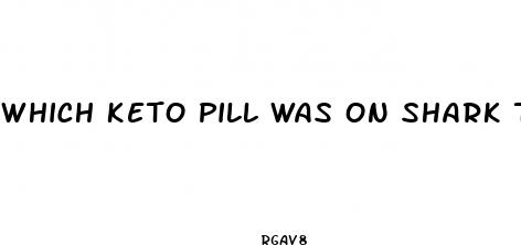 which keto pill was on shark tank