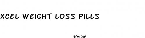 xcel weight loss pills