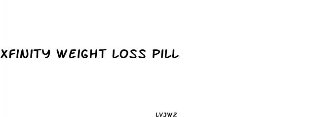 xfinity weight loss pill