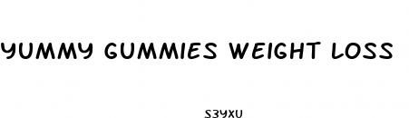 yummy gummies weight loss