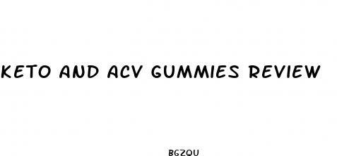 keto and acv gummies review