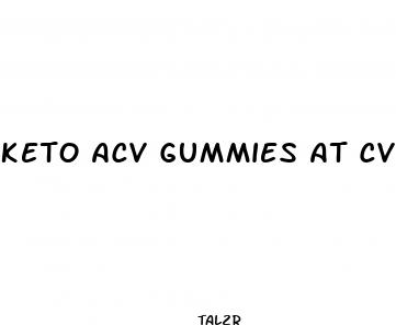 keto acv gummies at cvs