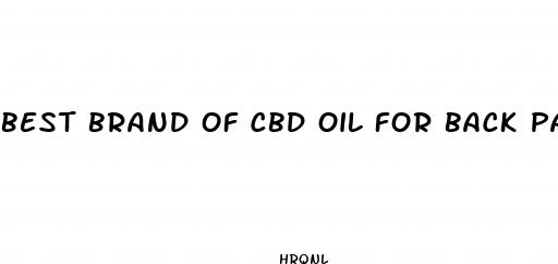 best brand of cbd oil for back pain