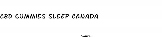 cbd gummies sleep canada