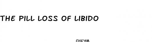 the pill loss of libido