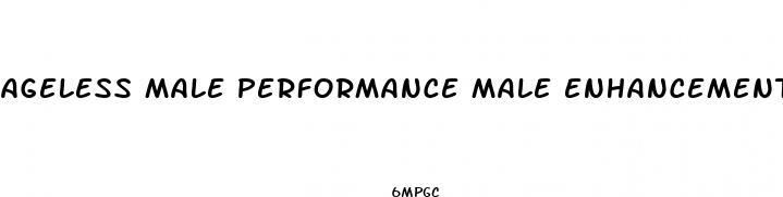 ageless male performance male enhancement reviews