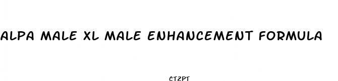 alpa male xl male enhancement formula