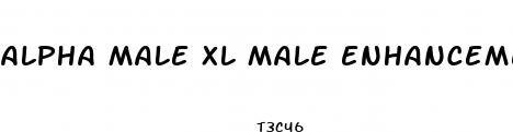 alpha male xl male enhancement pills