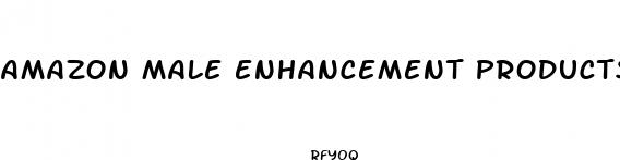 amazon male enhancement products