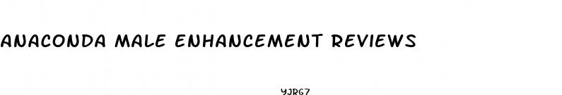 anaconda male enhancement reviews