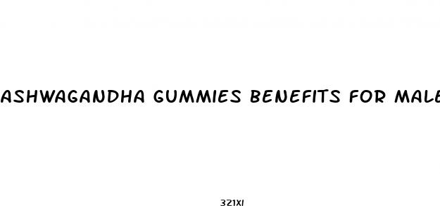 ashwagandha gummies benefits for male