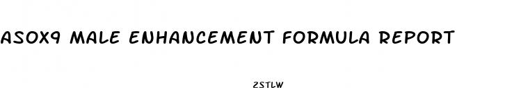 asox9 male enhancement formula report