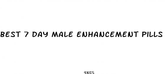 best 7 day male enhancement pills