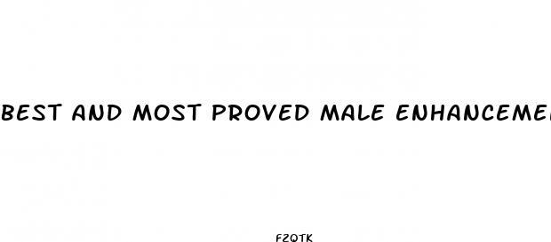 best and most proved male enhancement