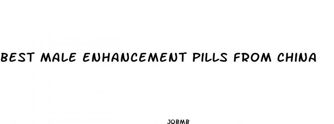 best male enhancement pills from china