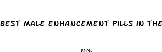 best male enhancement pills in the world
