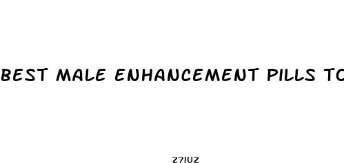 best male enhancement pills to buy