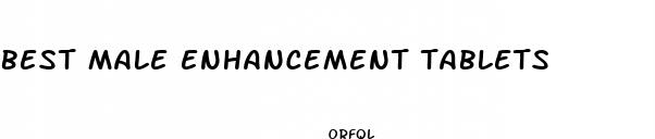 best male enhancement tablets