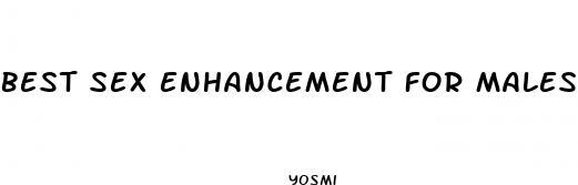 best sex enhancement for males