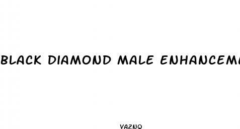 black diamond male enhancement pills