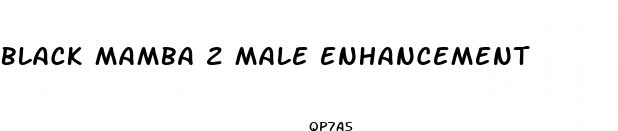 black mamba 2 male enhancement