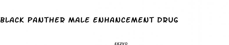 black panther male enhancement drug