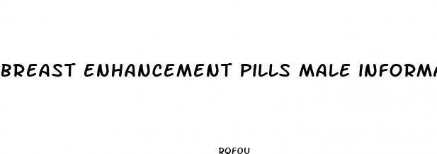 breast enhancement pills male information