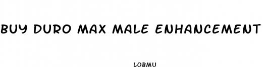 buy duro max male enhancement