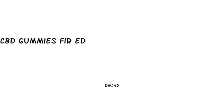 cbd gummies fir ed