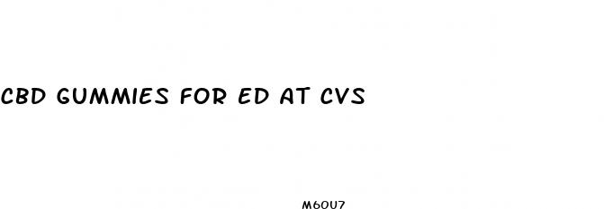 cbd gummies for ed at cvs