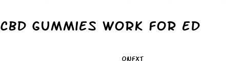cbd gummies work for ed