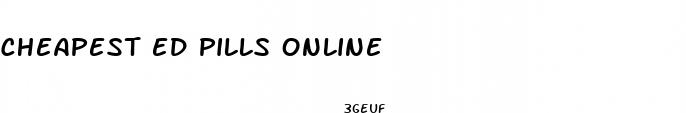 cheapest ed pills online