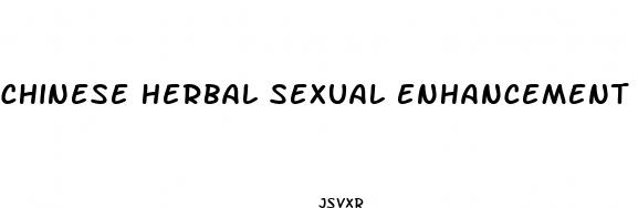 chinese herbal sexual enhancement pills
