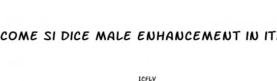 come si dice male enhancement in italiano