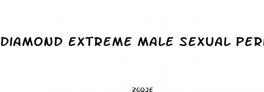 diamond extreme male sexual performance enhancement