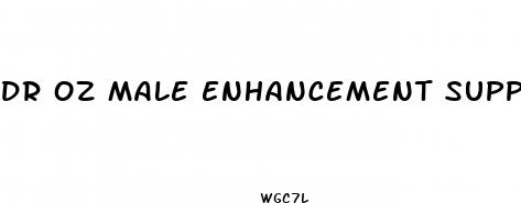 dr oz male enhancement supplements