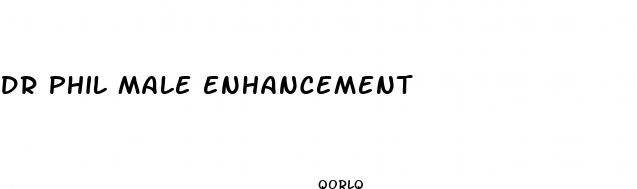 dr phil male enhancement