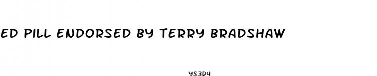 ed pill endorsed by terry bradshaw