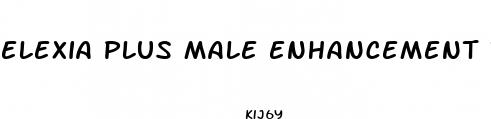 elexia plus male enhancement reviews