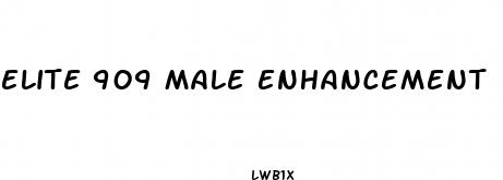 elite 909 male enhancement
