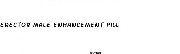 erector male enhancement pill